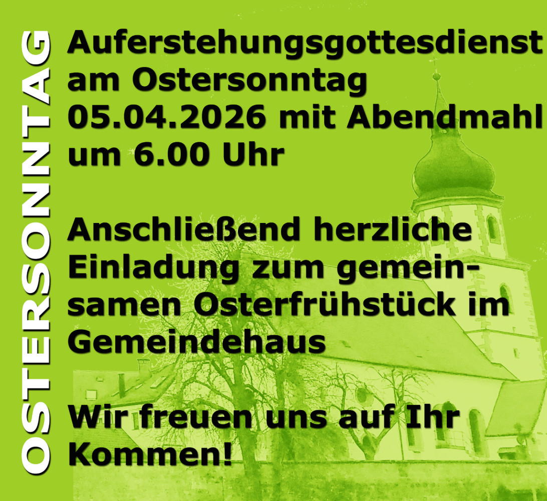 Einladung zum Auferstehungsgottesdienst mit Frühstück in Mantel